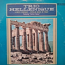 TRIO HELLENIQUE * A GREEK SERENADE