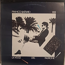 FRANCO BATTIATO * LA VOCE DEL PADRONE