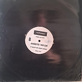 ANNETTE TAYLOR * IT MUST BE RIGHT