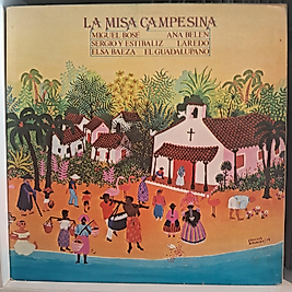 ÇEŞİTLİ SANATÇILAR * LA MISA CAMPESINA