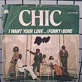 CHIC * I WANT YOUR LOVE
