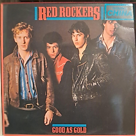 RED ROCKERS * GOOD AS GOLD
