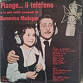 DOMENICO MODUGNO * PIANGE IL TELEFONO