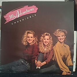 MS. ADVENTURES * UNDENIABLE