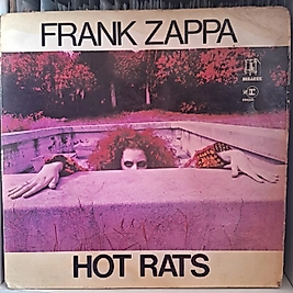 FRANK ZAPPA * HOT RATS
