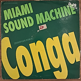 MIAMI SOUND MACHINE - CONGA * MAXI