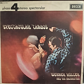 WERNER MÜLLER * SPECTACULAR TANGOS