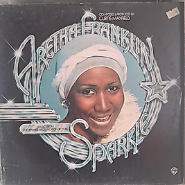 ARETHA FRANKLIN * SPARKLE