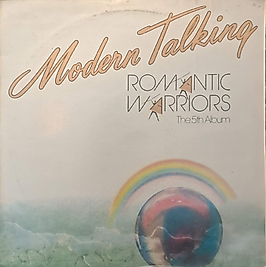 MODERN TALKING - ROMANTIC WARRIORS