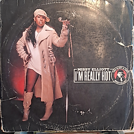 MISSY ELLIOTT * I'M REALLY HOT
