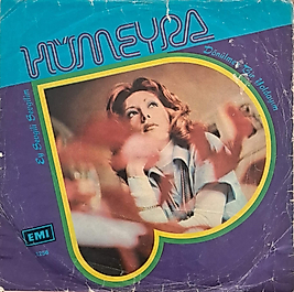 HÜMEYRA - DÖNÜLMEZ BİR YOLDAYIM, EY SEVGİLİ SEVGİLİM 45lık