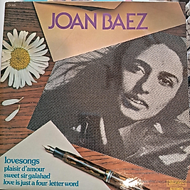 JOAN BAEZ * LOVESONGS
