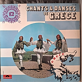 GREECE CHANTS& DANSES