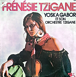 YOSKA GABOR * FRENESIE TZIGANE LP