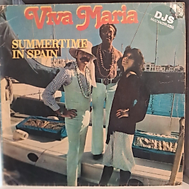 VIVA MARIA * SUMMERTIME  IN SPAIN