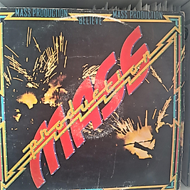 MASS PRODUCTION * BELIEVE