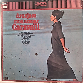 CARAVELLI * ARANJUEZ MON AMOUR