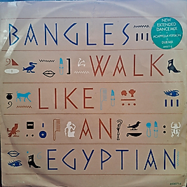 BANGLES * I WALK LIKE EGYPTIAN