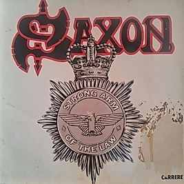 SAXON * STRONG ARM OF THE LAW