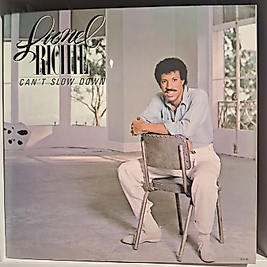 LIONEL RICHIE * CANT SLOW DOWN
