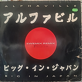 ALPHAVILLE * BIG IN JAPAN
